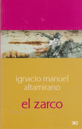 Imagen de archivo de Zarco (Spanish Edition) a la venta por GF Books, Inc.