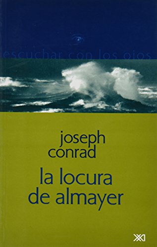 Beispielbild fr La Locura de Almayer zum Verkauf von WorldofBooks