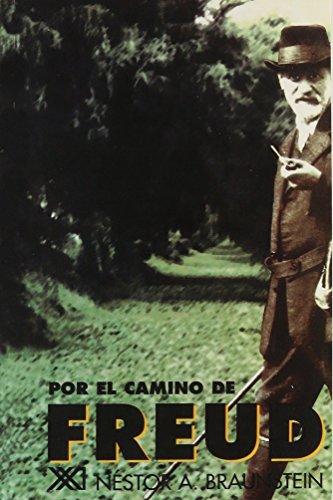 9789682323102: Por el camino de Freud (Psicologa y psicoanlisis)