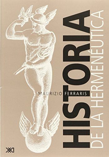 Imagen de archivo de Historia de la hermeneutica (Spanish Edition) [Paperback] by Maurizio Ferraris a la venta por Iridium_Books