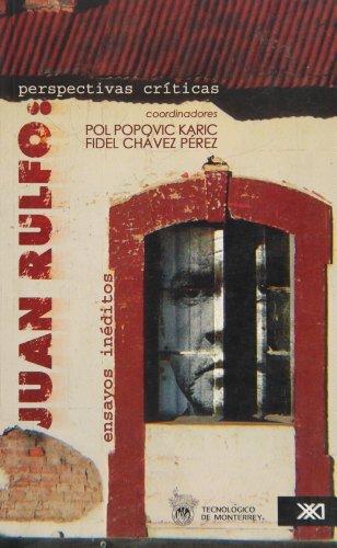 Imagen de archivo de Juan Rulfo: Perspectivas criticas (Spanish Edition) [Paperback] by Pol Popovi. a la venta por Iridium_Books