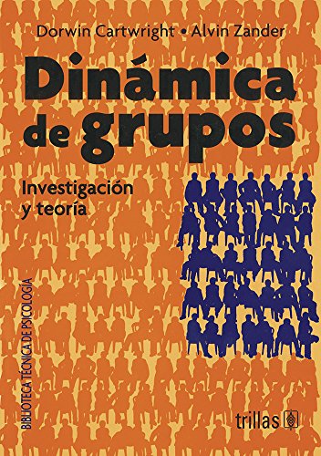 9789682401848: DINAMICA DE GRUPOS(INVESTIGACION/TEORIA)