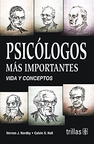 Vida Y Conceptos De Los Psicologos Mas Importantes (9789682407550) by Vernon J. Nordby