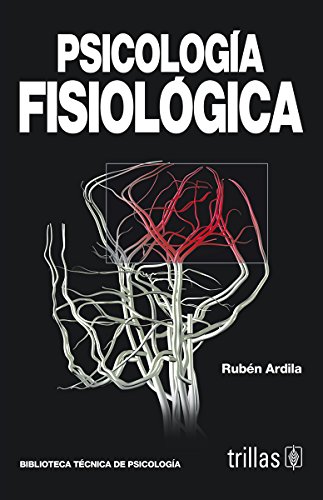 9789682409936: psicologia fisiologica:libro