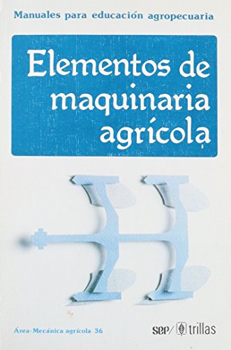 Stock image for Manuales Para Educacion Agropecuaria: Desmonte y Movimiento de Tierras for sale by Adagio Books