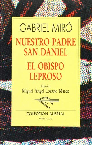 Beispielbild fr 7 GABRIEL MIRO. NUESTRO PADRE SAN DANIEL zum Verkauf von Andrew's Books