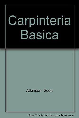Stock image for Carpinteria Basica (Spanish Edition) for sale by St Vincent de Paul of Lane County