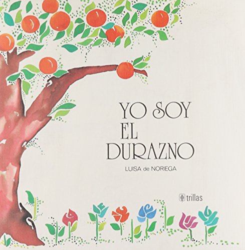 Stock image for YO SOY EL DURAZNO for sale by Better World Books