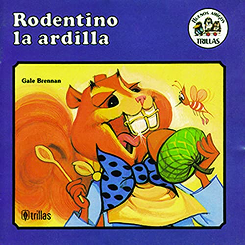 RODENTINO, LA ARDILLA (9789682416095) by Gale Brennan