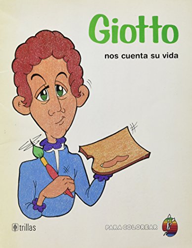 Stock image for Giotto Nos Cuenta Su Vida for sale by Dailey Ranch Books