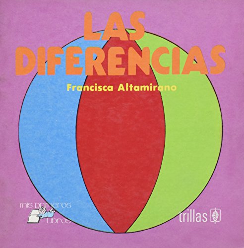 Stock image for DIFERENCIAS, LAS [Paperback] by ALTAMIRANO, FRANCISCA for sale by Iridium_Books