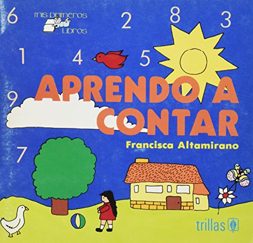 Stock image for APRENDO A CONTAR [Paperback] by ALTAMIRANO, FRANCISCA for sale by Iridium_Books