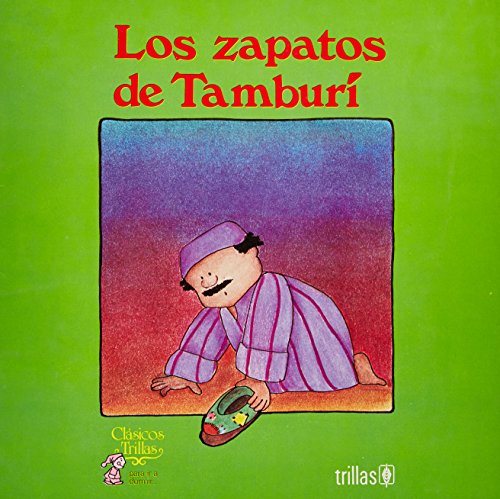 Imagen de archivo de Los Zapatos De Tamburi (CLASICOS TRILCarreno, Mada a la venta por Iridium_Books