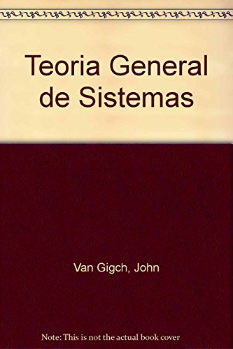 9789682420238: Teoria General de Sistemas (Spanish Edition)