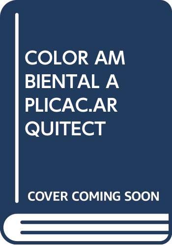 9789682428333: COLOR AMBIENTAL APLICAC.ARQUITECT