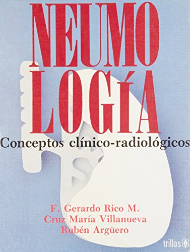 Stock image for NEUMOLOGIA CONCEPTOS CLINICOS RADIOLOGICOS for sale by ThriftBooks-Dallas