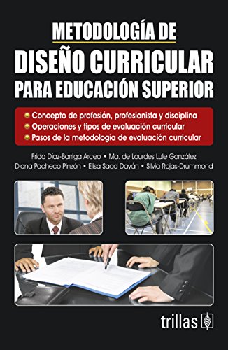 Beispielbild fr Metodologia de Diseno Curricular para Educacion Superior zum Verkauf von Books Unplugged