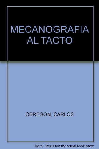 Stock image for MECANOGRAFIA AL TACTO for sale by Libreria El Dia