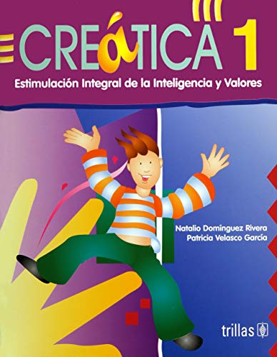Stock image for Creatica 1 Estimualcion Integral de lDOMINGUEZ RIVERA, NATALIO for sale by Iridium_Books
