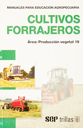 Stock image for CULTIVOS FORRAJEROS 19 [Paperback] by F.A.O./S.E.P. for sale by Iridium_Books