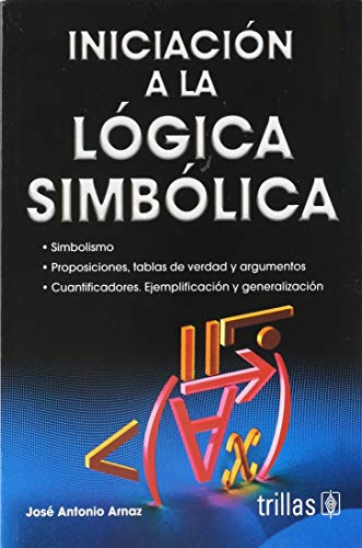 9789682435720: INICIACION A LA LOGICA SIMBOLICA