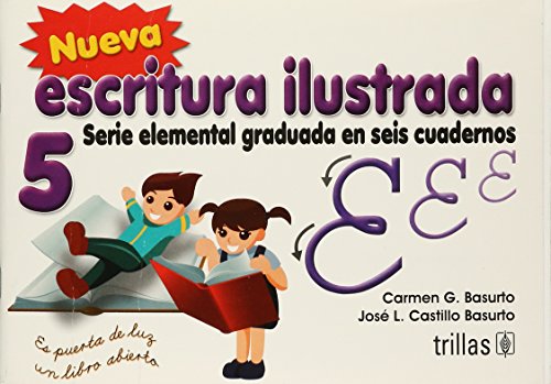 Imagen de archivo de NUEVA ESCRITURA ILUSTRADA 5 BASURTO, CARMEN G. a la venta por Iridium_Books