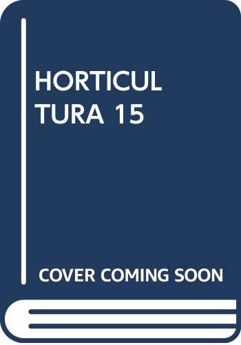 Stock image for HORTICULTURA 15 for sale by Green Street Books