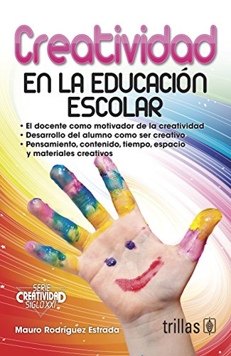 Imagen de archivo de CREATIVIDAD EDUCACION ESCOLAR a la venta por Gertrudis Gimnez Lpez