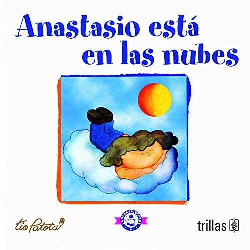 Imagen de archivo de ANASTASIO ESTA EN LAS NUBES [Paperback] by ROBLES BOZA, EDUARDO a la venta por Iridium_Books