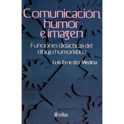 Stock image for Comunicacin, humor e imagen for sale by LibroUsado | TikBooks