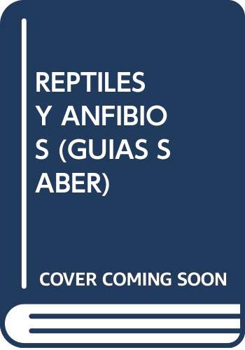 Beispielbild fr REPTILES Y ANFIBIOS [Paperback] by ZIM, HERBERT S. zum Verkauf von Iridium_Books