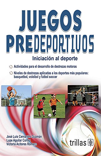 9789682449888: JUEGOS PREDEPORTIVOS