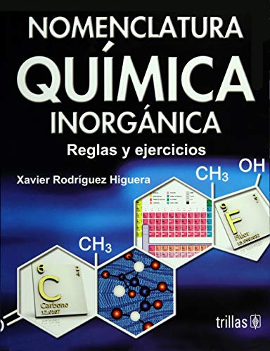 9789682452574: NOMENCLATURA QUIMICA INORGANICA: REGLAS Y EJERCICIOS