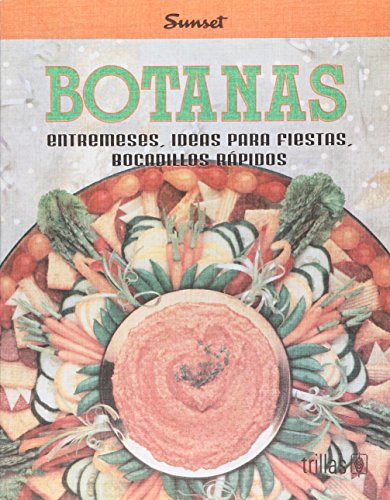 Stock image for BOTANAS ENTREMESES BOCADILLOS RAPIDOS for sale by Serendipity