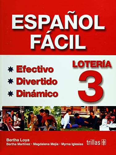 Stock image for Espanol facil 3 / Easy Spanish: EfectRojas, Bertha Estela Loya for sale by Iridium_Books