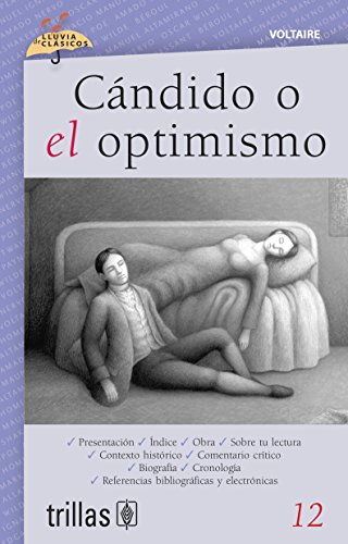 Candido y el optimismo/ Candido and the optimism (Spanish Edition) (9789682453441) by Voltaire