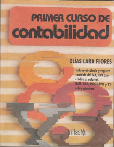 9789682454868: Primer Curso de Contabilidad