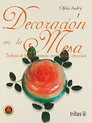 Stock image for Decoracion de la Mesa for sale by GF Books, Inc.