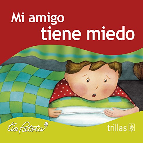 Stock image for Mi amigo tiene miedo/ My Friend is Scared (Los Problemas De Mi Amigo/ My Frie. for sale by Iridium_Books