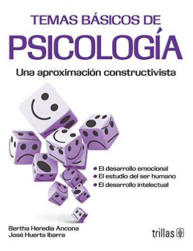 Stock image for Temas basicos de psicologia/ Basic Subjects of Psychology: Una Aproximacion Constructivista/ a Constructive Approximation (Spanish Edition) for sale by dsmbooks