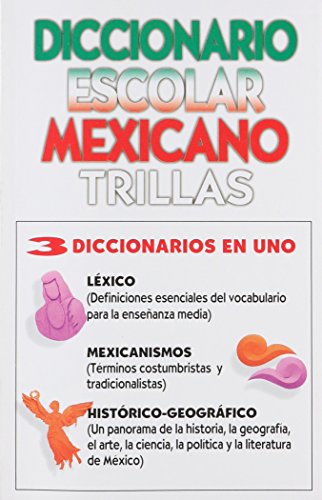 Beispielbild fr Dicc. Mexicano Trillas-3 Dicc. En 1/mexican Dictionary Trillas Mexicanisms, Lexicon, And Geographic Dictionary zum Verkauf von HPB-Red