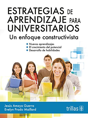 Stock image for Estrategias de aprendizaje para universitarios/ Learning Strategies for University Students: Un Enfoque Constructivista (Spanish Edition) for sale by Books Unplugged