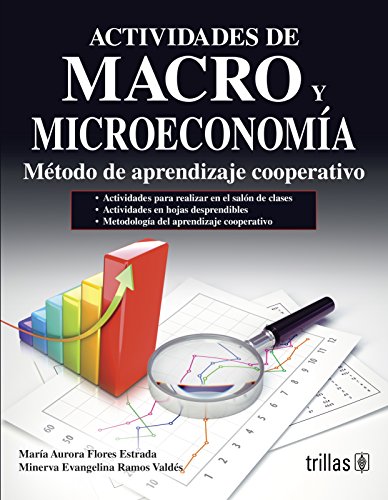 9789682466731: Actividades de macro y micro-economia/ Activities of Macro and Micro-Economy: Metodo De Aprendizaje Cooperativo/ Method of Cooperative Learning