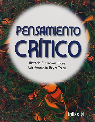 9789682469107: Pensamiento critico/ Critical thinking