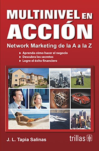 9789682469978: Multinivel en accion / Multilevel in Action: Network marketing de la A a la Z / Network Marketing from A to Z
