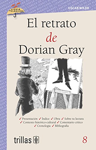 Imagen de archivo de El retrato de Dorian Gray / The Picture of Dorian Gray (Lluvia De Clasicos / . a la venta por Iridium_Books