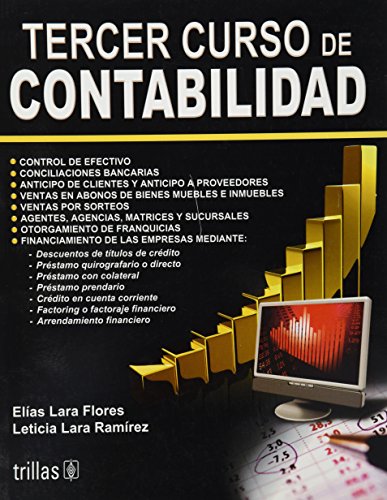 Stock image for Tercer Curso De Contabilidad (Spanish Edition) [Paperback] by Flores, Elias Lara for sale by Iridium_Books