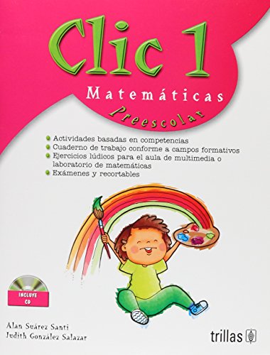 Imagen de archivo de Clic 1 matematicas preescolar/ Click 1 preschool math: Actividades Matematica. a la venta por Iridium_Books