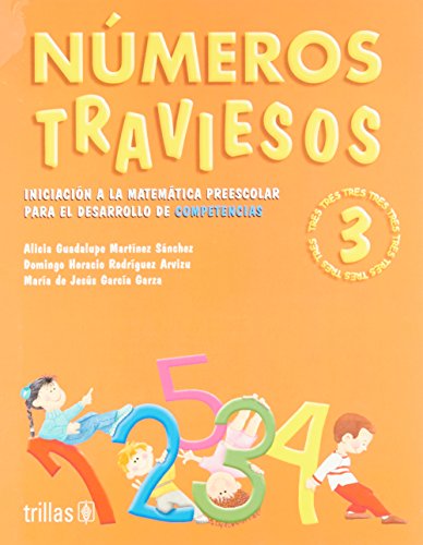 Stock image for NUMEROS TRAVIESOS 3. -INIC.MATEM.PREESC.- [Paperback] by MARTINEZ, A. for sale by Iridium_Books