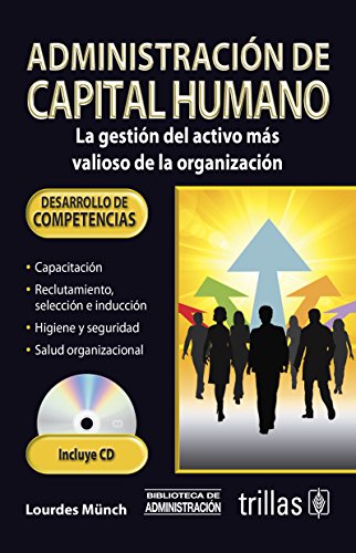 Beispielbild fr Administracion del capital humano/ Human Resources Administration: La gestion. zum Verkauf von Iridium_Books